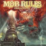 Mob Rules - Ethnolution A.D.